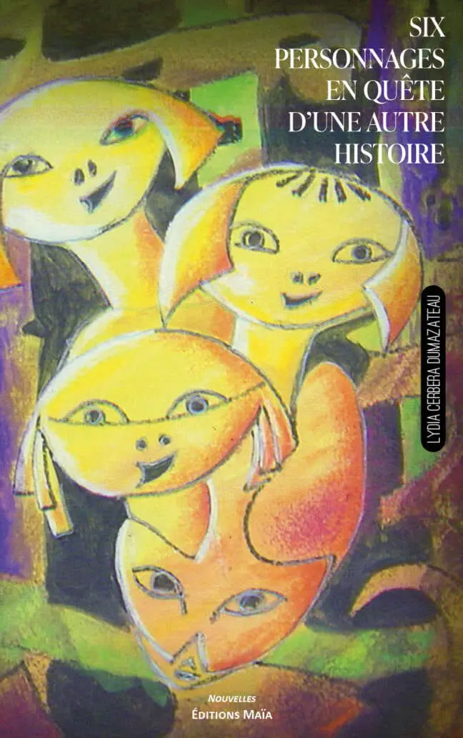 Six personnages en quête d'une autre histoire