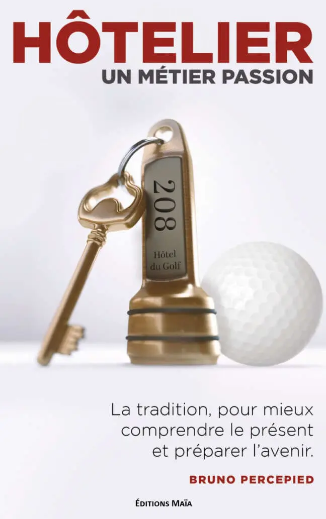 Hôtelier un métier passion