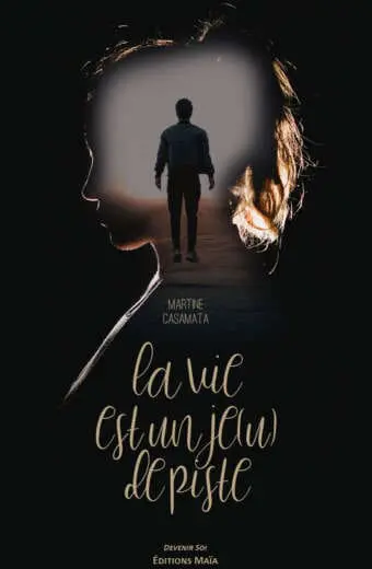 La vie est un je(u) de piste