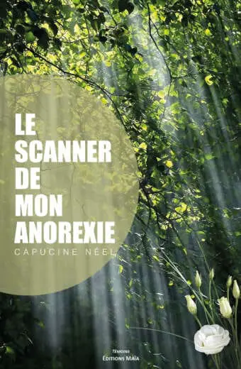 Le scanner de mon anorexie