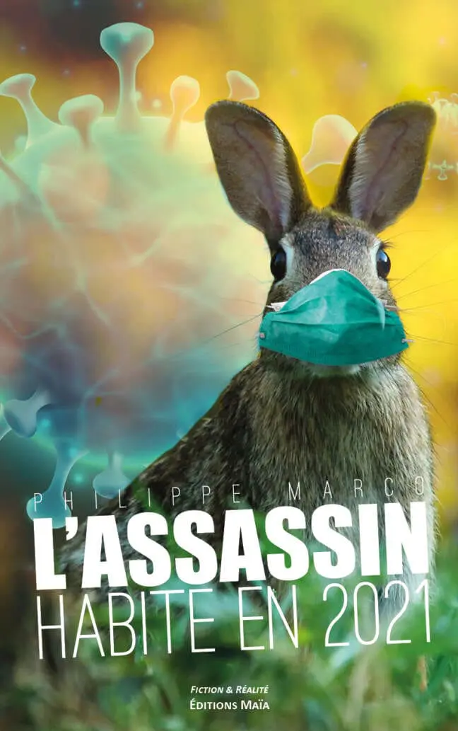 L'assassin habite en 2021