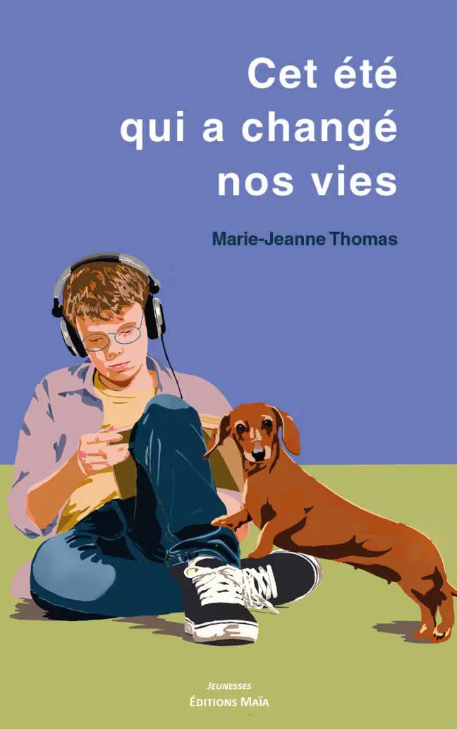 Cet été qui a changé nos vies