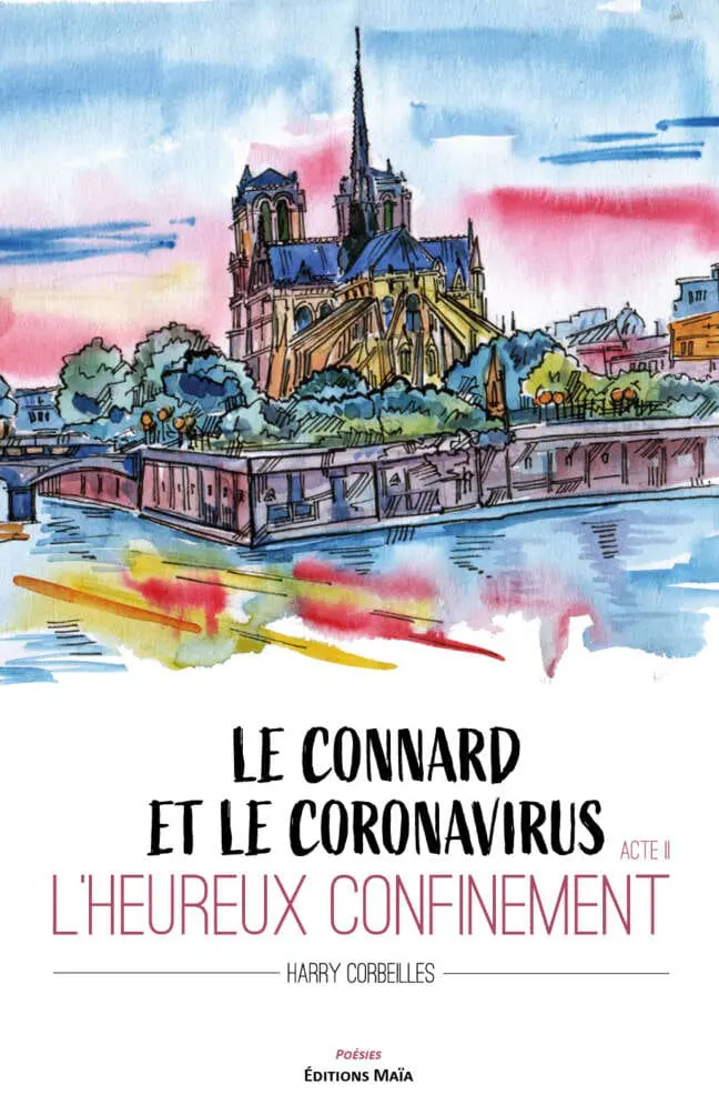 Le connard et le coronavirus - Acte II