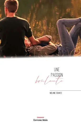 Une passion brûlante