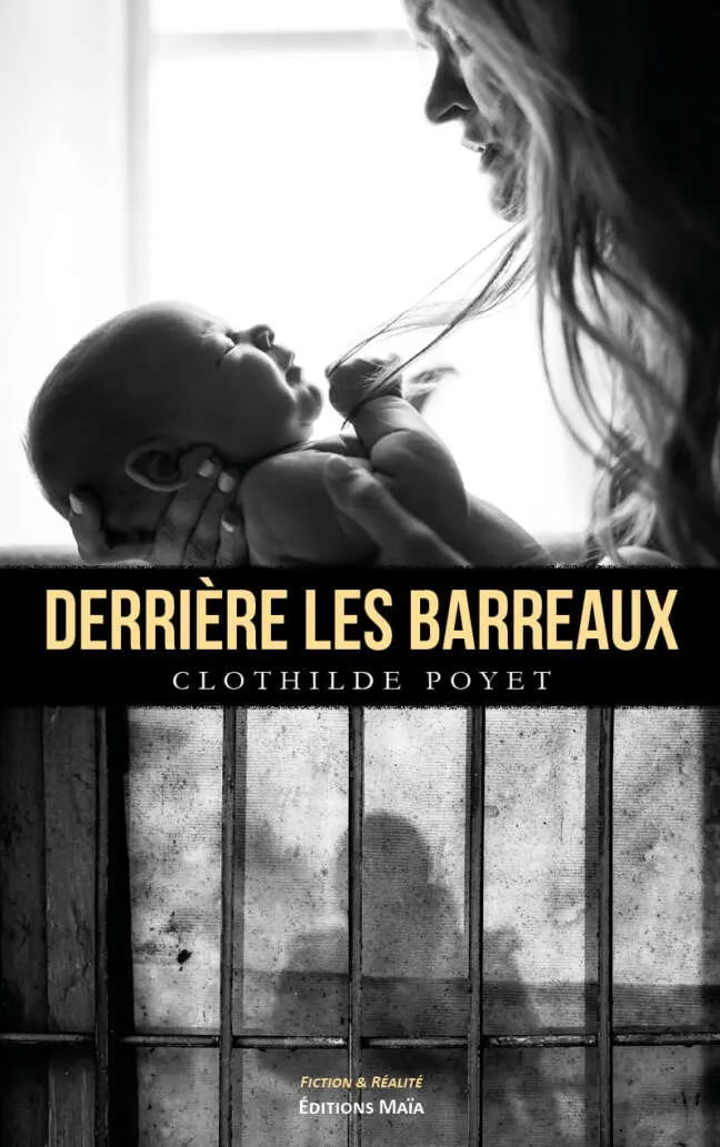 Derrière les barreaux