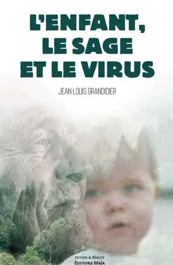 L'enfant, le sage et le virus