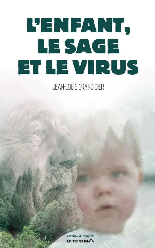 L'enfant, le sage et le virus