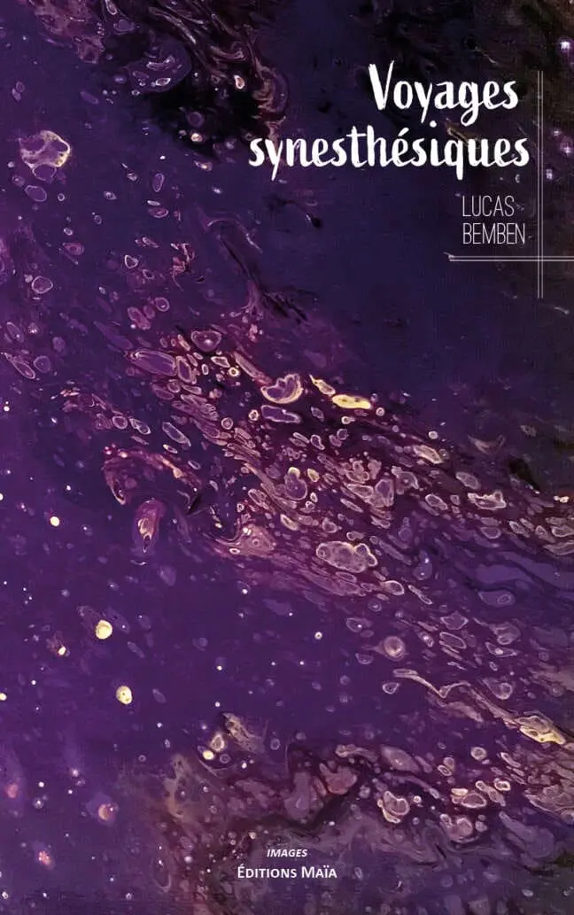 Voyages synesthésiques