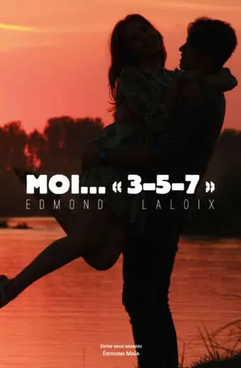 Moi… « 3-5-7 »