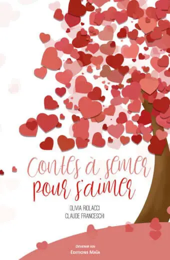 Contes à semer pour s'aimer