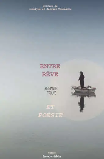 Entre rêve et poésie