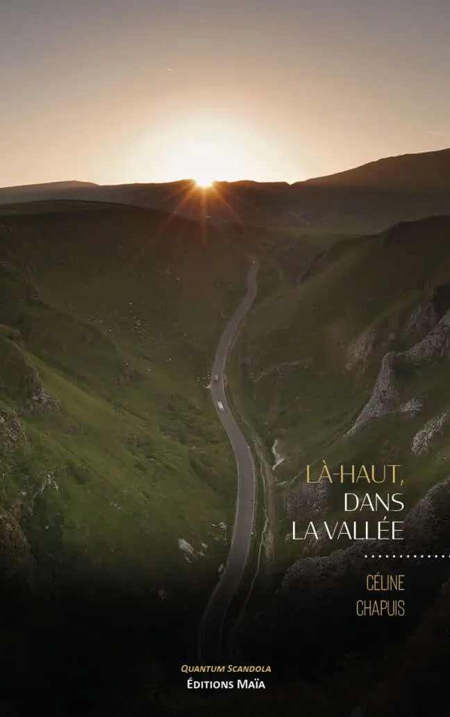 Là-haut, dans la vallée