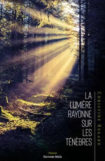La lumière rayonne sur les ténèbres