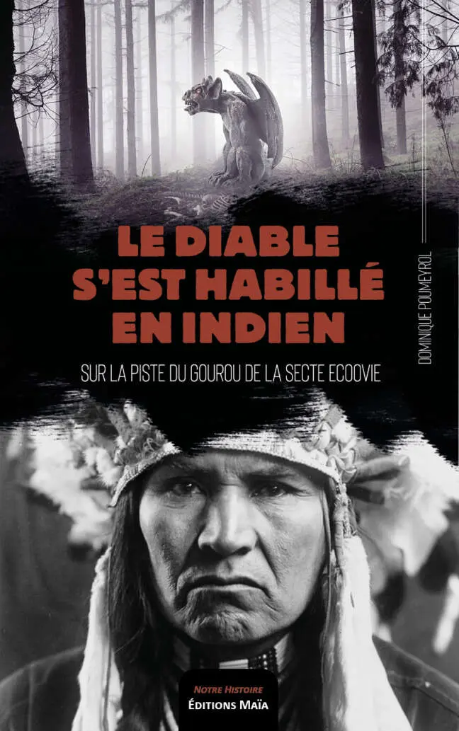 Le diable s'est habillé en indien