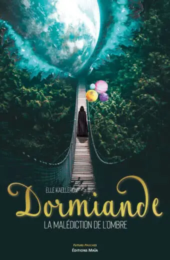 Dormiande – La malédiction de l'ombre