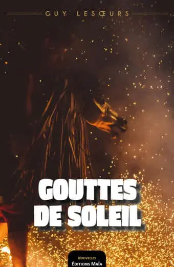 Gouttes de soleil