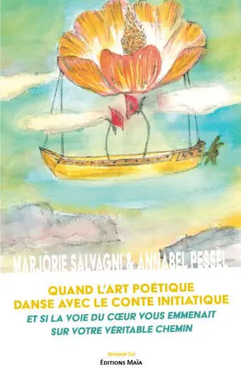 Quand l'art poétique danse avec le conte initiatique