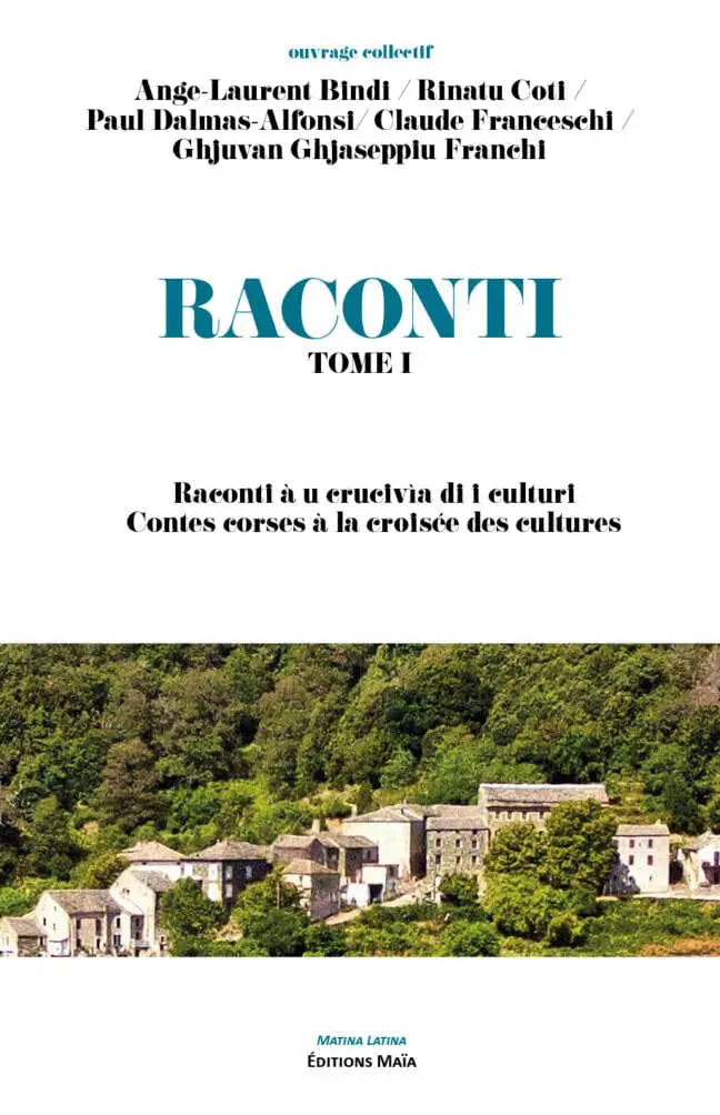 Raconti - 1. Contes corses à la croisée des cultures