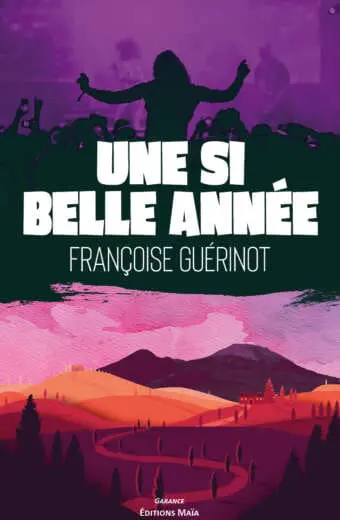 Une si belle année