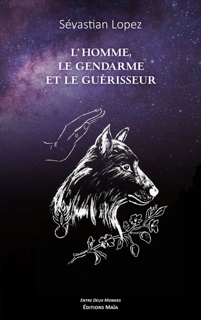 L'homme, le gendarme et le guérisseur