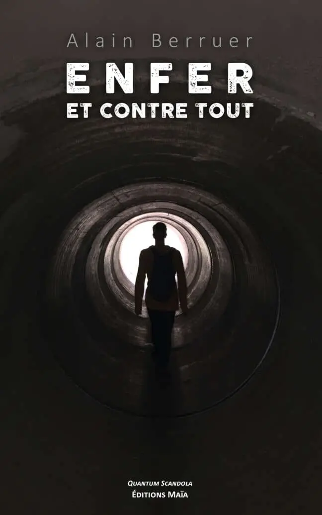 Enfer et contre tout
