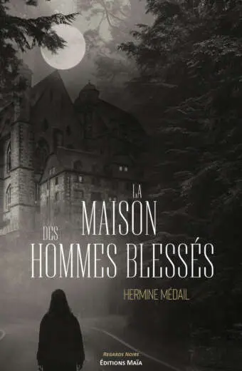 La maison des hommes blessés