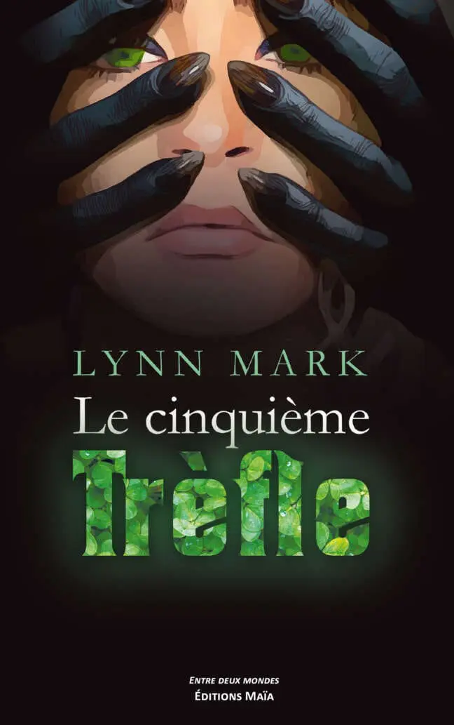 Le cinquième trèfle - 1. Mensonge