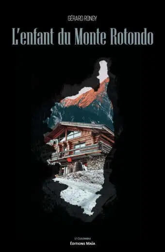 L'enfant du Monte Rotondo