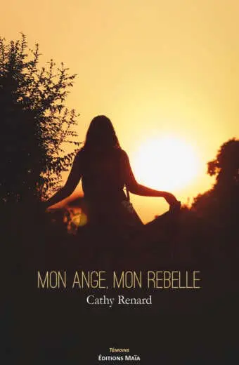 Mon ange, mon rebelle