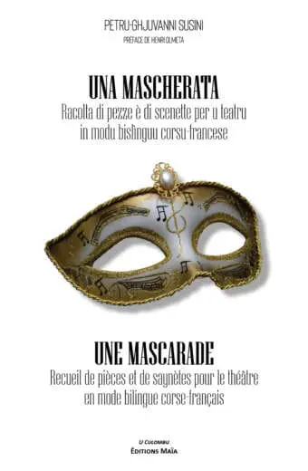 Une mascarade - Una mascherata