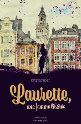 Laurette, une femme libérée