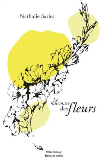 Le murmure des fleurs