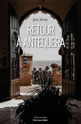 Retour à Antequera