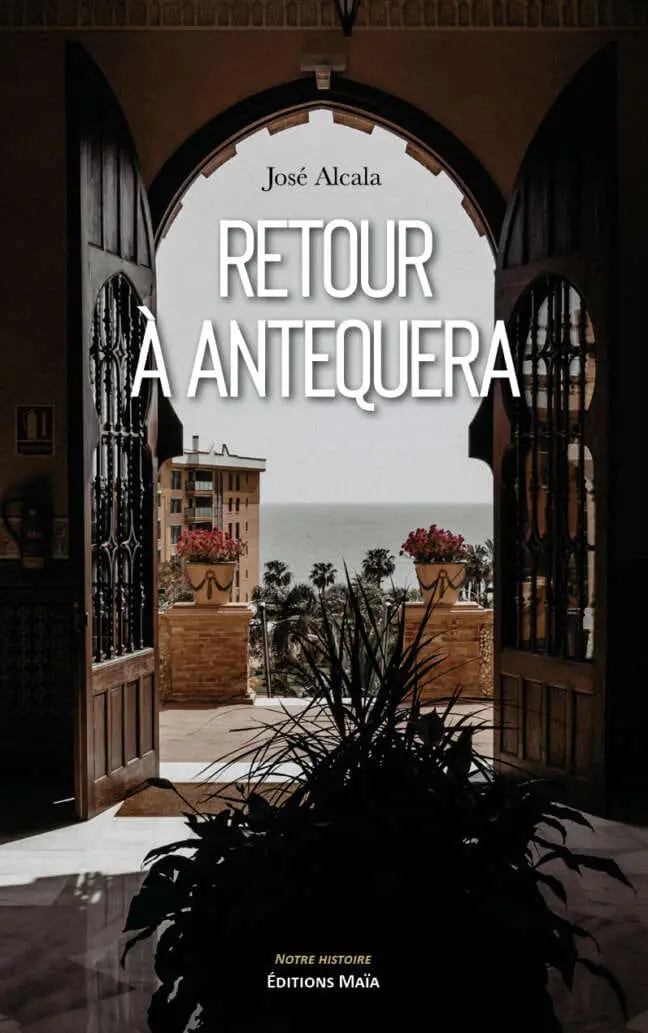Retour à Antequera
