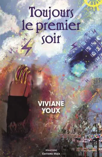 Toujours le premier soir Viviane Youx 2