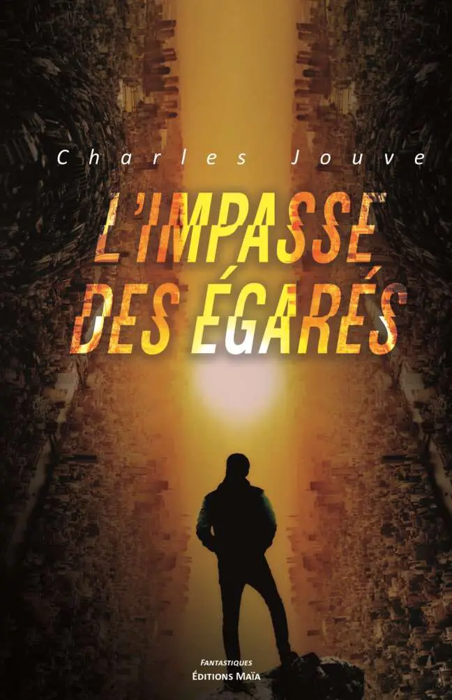 L’impasse des égarés Charles Jouve