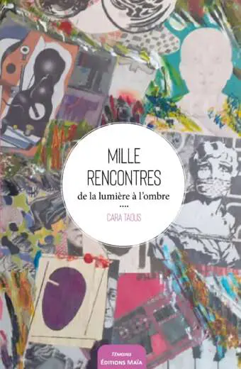 Mille rencontres Cara Taous