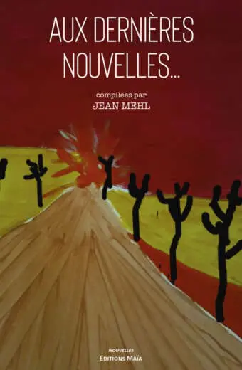 Aux dernieres nouvelles Jean Mehl
