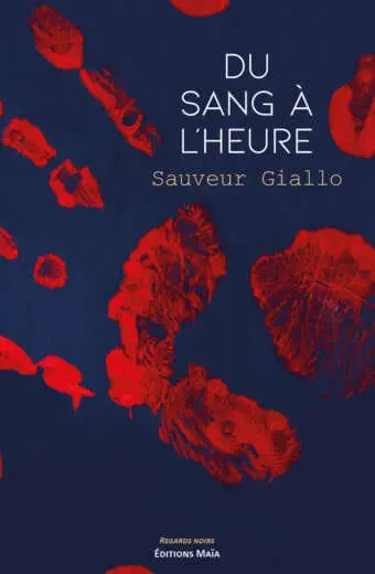 Du sang à l'heure Sauveur Giallo