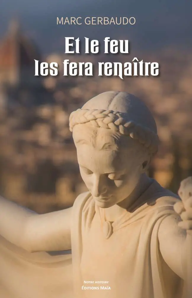 Et le feu les fera renaître Marc Gerbaudo