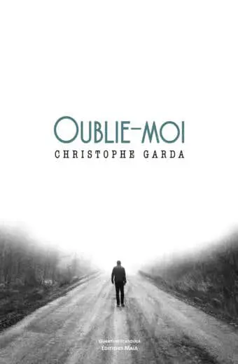 Oublie-moi Christophe Garda