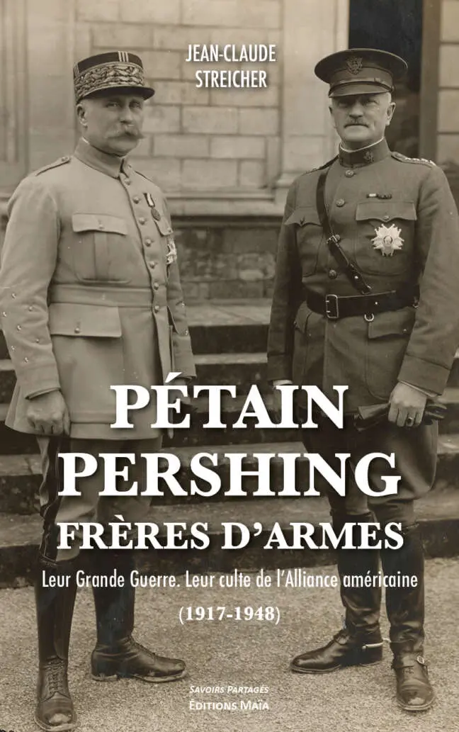 Petain-Pershing Jeanc-Claude Streicher
