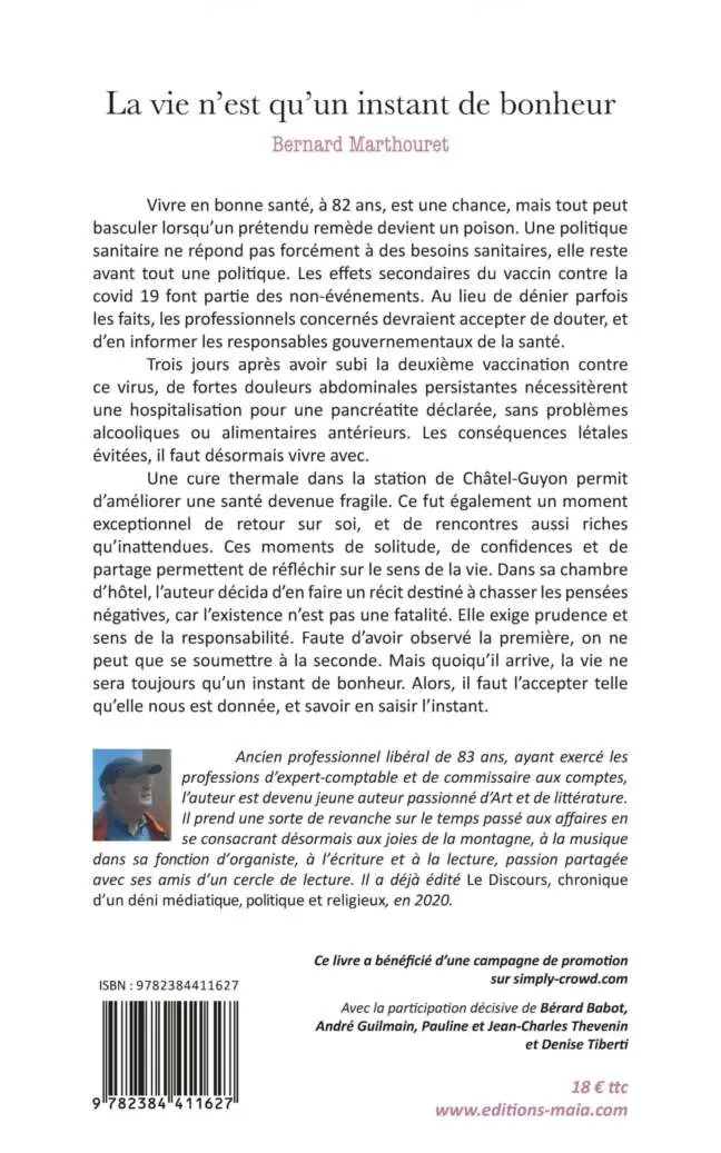 La vie n'est qu'un instant de bonheur Bernard Marthouret2