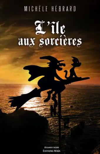 L’île aux sorcières Michèle Hébrard