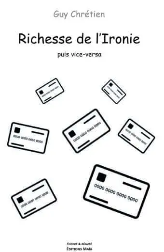 Richesse de l’Ironie Guy Chretien