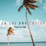 La loi des immpies Paul Le Gall