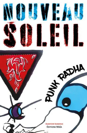 Nouveau Soleil Punk Radha