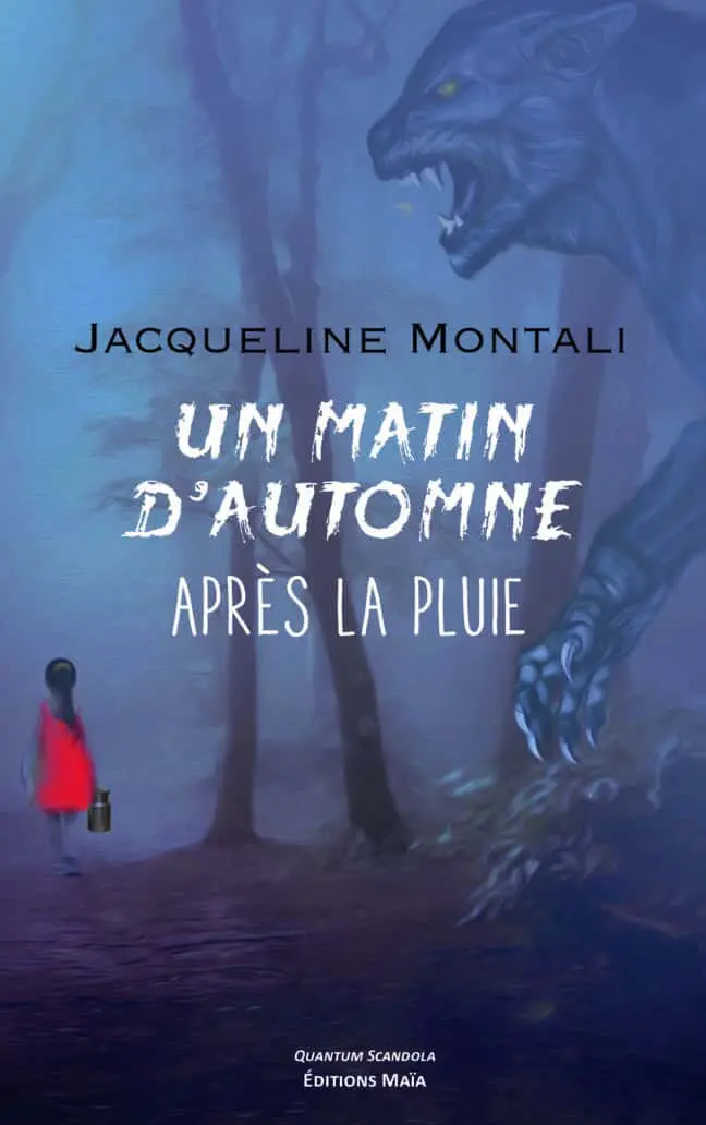 Un matin d’automne après la pluie Jacqueline Montali
