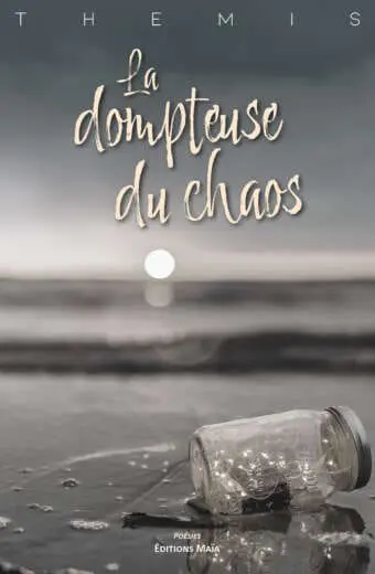 La dompteuse du Chaos Themis