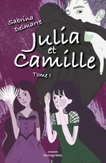 Julia et Camille Sabrina Delmarre